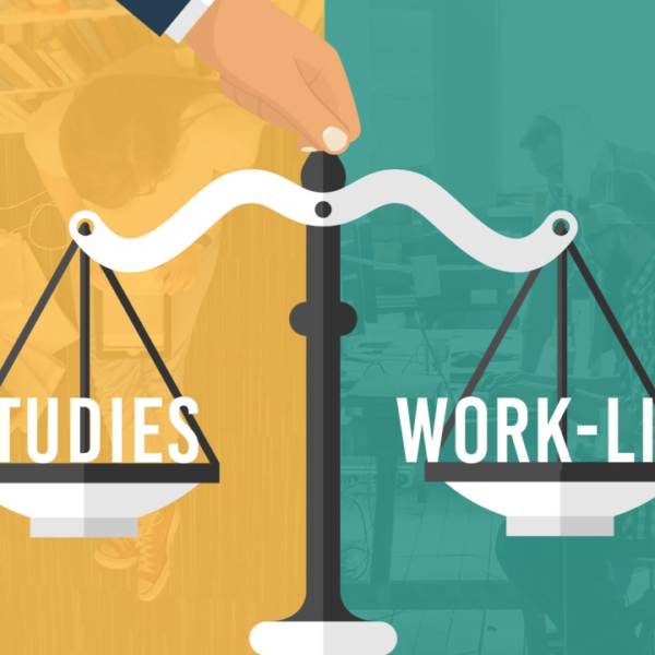 Study and Work life balance